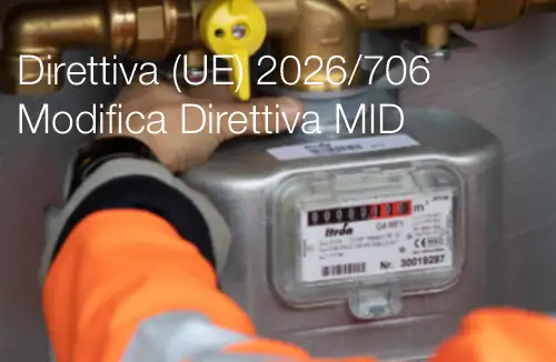 Direttiva (UE) 2026/706 / Modifiche Direttiva MID Direttiva (UE) 2026/706 / Modifiche Direttiva MID